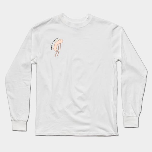 Honest Blob - Lumpy & Grumpy Long Sleeve T-Shirt by Sophie Corrigan